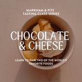 Chocolate & Cheese Tickets